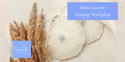 Banner image for Resin Coaster Making Workshop