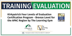 Kirkpatrick Four Levels® Evaluation Certification Program – Bronze Level