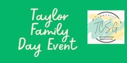 Banner image for Taylor Family Day Event