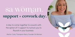Banner image for SA Woman Support + Coworking Day