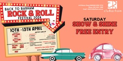 Banner image for Saturday Show & Shine Free Entry Ticket