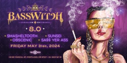 Banner image for BASSWITCH 8.0 - Tickets Available at Door