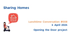 Banner image for Sharing Homes (Lunchtime Conversation #008)