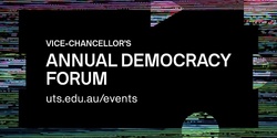 Banner image for The Vice-Chancellor's Annual Democracy Forum featuring Joseph Stiglitz