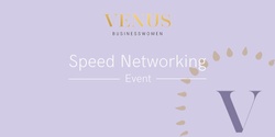 Banner image for Venus Wellington: Speed Networking- 21/9/23