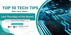 Banner image for Top Ten Tech Tips