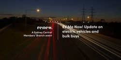 Banner image for EV Me Now! Update on Electric Vehicles and The Good Car Company on their EV bulk buys