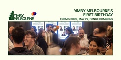 Banner image for YIMBY Melbourne's First Birthday