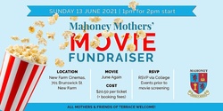 Banner image for Mahoney Mothers' Movie Fundraiser