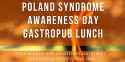 Banner image for POLAND SYNDROME AWARENESS DAY GASTROPUB LUNCH