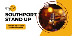Banner image for Standup in Southport