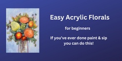 Banner image for Easy Acrylic Florals for Beginners