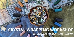 Banner image for Crystal Wrapping Workshop