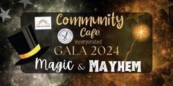 Banner image for  Magic & Mayhem - Gala 2024 