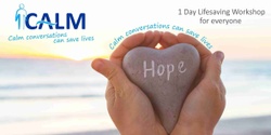 Banner image for CALM Suicide Intervention Training