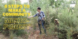 Banner image for Eight steps to create a community micro-forest