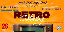 Banner image for RETRO SATURDAY