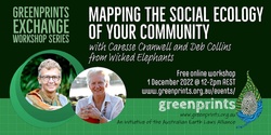Banner image for Mapping the Social Ecology of your Community - with Caresse Cranwell and Deb Collins from Wicked Elephants