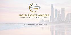 Banner image for Gold Coast Angels July Investment Evening