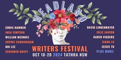 Banner image for Headland Writers Festival 2024 Early Bird Tickets