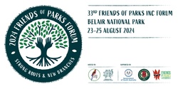 Banner image for 33rd Friends of Parks Inc Forum