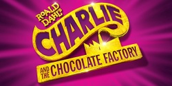 Banner image for GCC presents Charlie and the Chocolate Factory
