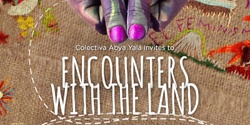 Banner image for Encounters with the Land Workshop 