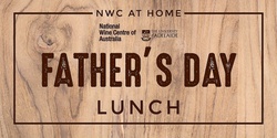 Banner image for NWC at Home Father's Day Lunch 2021