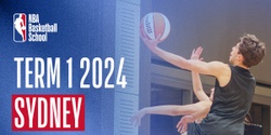 Banner image for Term 1 2024 in Sydney at NBA Basketball School Australia