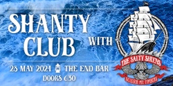 Banner image for Shanty Club at The End Bar