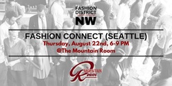 Banner image for Fashion Connect (Seattle)
