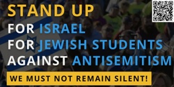 Banner image for Stand Up for Israel, Jewish Students & Against Antisemitism Rally! 