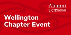 Banner image for UC Alumni Wellington Chapter Event - October 2023