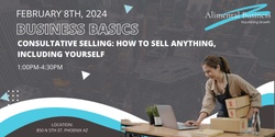 Banner image for Business Basics - Consultative Selling 