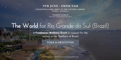 Banner image for The World for Rio Grande do Sul (Brazil) | Fundraiser Wellness Event