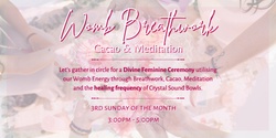 Banner image for Womb Breathwork ~ Cacao & Meditation