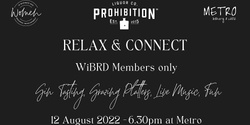 WiBRD Relax and Connect ~ Mt Gambier ~ August ~ Members Only