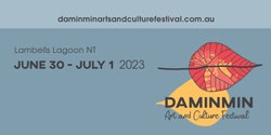 Banner image for Daminmin Festival 2023