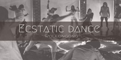 Banner image for Ecstatic Dance Wollongong