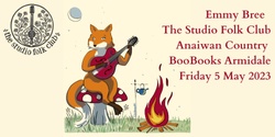 Banner image for Emmy Bree | The Studio Folk Club | Armidale - Anaiwan Country | Friday 5 May 2023