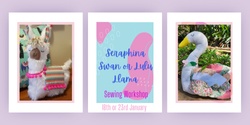 Banner image for Seraphina Swan or Lulu Llama Sewing Workshop