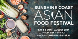 Banner image for Spicers Tamarind Retreat - Sunshine Coast Asian Food Festival 2024