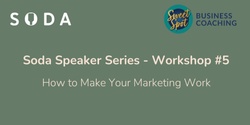 Banner image for Soda Speaker Series - #5