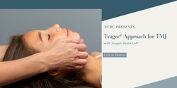 Banner image for Trager® Approach and TMJ