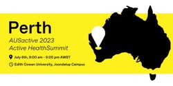 Banner image for AUSactive 2023 Active Health Summit | WA