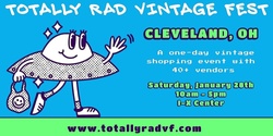 Banner image for Totally Rad Vintage Fest - Cleveland