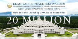 Banner image for Ekam World Peace Festival Launch New Zealand