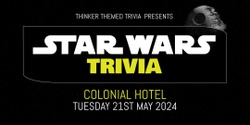 Banner image for Star Wars Trivia - Colonial Hotel