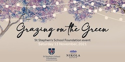 Banner image for St Stephen's School Foundation - Grazing on the Green