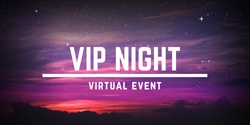 Banner image for VIP Club | Virtual Event (#234)